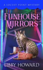 Funhouse Mirrors