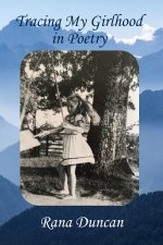 Tracing My Girlhood in Poetry