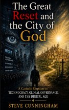 The Great Reset and the City of God