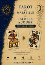 TAROT DE MARSEILLE CARTES A JOUER METHOD