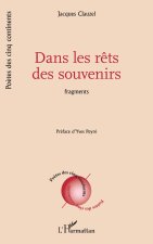 Dans les rêts des souvenirs