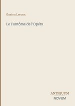 Le Fantôme de l'Opéra