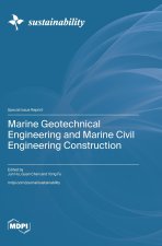 Marine Geotechnical Engineering and Marine Civil Engineering Construction