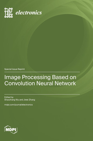 Image Processing Based on Convolution Neural Network