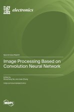 Image Processing Based on Convolution Neural Network