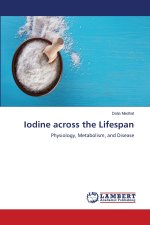 Iodine across the Lifespan