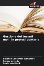 Gestione dei tessuti molli in protesi dentaria