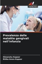 Prevalenza delle malattie gengivali nell'infanzia