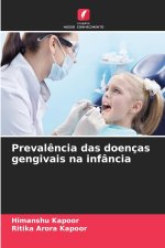 Prevalência das doenças gengivais na infância