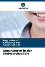 Separatoren in der Kieferorthopädie