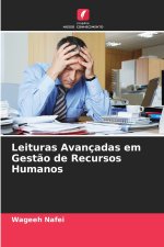 Leituras Avançadas em Gestão de Recursos Humanos
