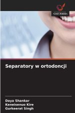 Separatory w ortodoncji