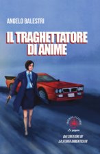 traghettatore di anime. Dai creatori de la storia dimenticata