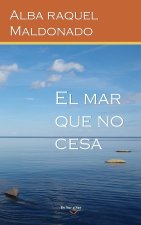 El mar que no cesa
