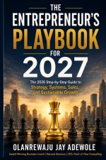 The Entrepreneur's Playbook for 2027 (Yearly Series)