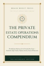 The Private Estate Operations Compendium