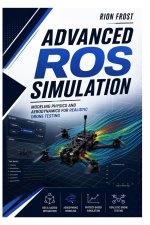 Advanced ROS Simulation