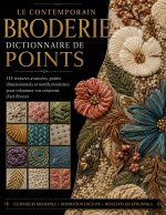 LE CONTEMPORAIN BRODERIE DICTIONNAIRE DE POINTS
