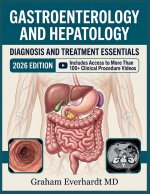 GASTROENTEROLOGY AND HEPATOLOGY DIAGNOSIS AND TREATMENT ESSENTIALS