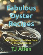 Fabulous Oyster Recipes