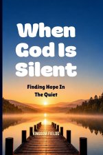 When God Is Silent