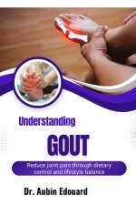 Understanding Gout
