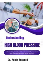 Understanding High Blood Pressure
