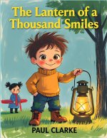 The Lantern of a Thousand Smiles