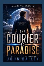 The Courier to Paradise
