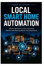 Local Smart Home Automation
