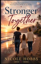 Stronger Together