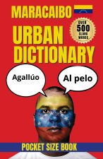 Maracaibo Urban Dictionary