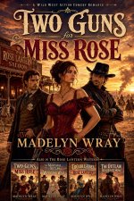Two Guns For Miss Rose