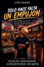 Solo Hace Falta Un Empujón