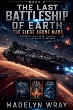 The Siege Above Mars