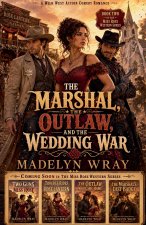 The Marshal, the Outlaw, and the Wedding War