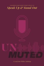 Unmuted