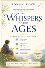 Whispers of the Ages