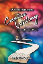 A Guided Journey through Creative Writing