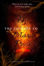 The Journey to Mara Prose