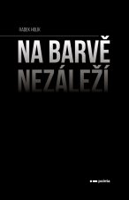 Na barvě nezáleží