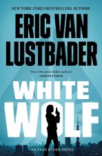WHITE WOLF (AN EVAN RYDER NOVEL)