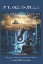 BYTE-SIZED PROPHECY