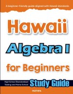 Hawaii Algebra I for Beginners