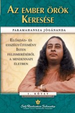 Az ember örök Keresése (Man's Eternal Quest -Hungarian)