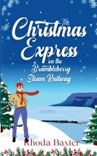 The Christmas Express on the Brambleberry Steam Railway
