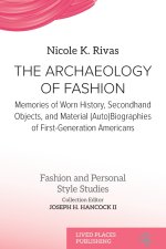 The Archaeology of Fashion