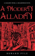 A Modern Alladin
