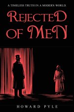 Rejected of Men