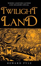 Twilight Land